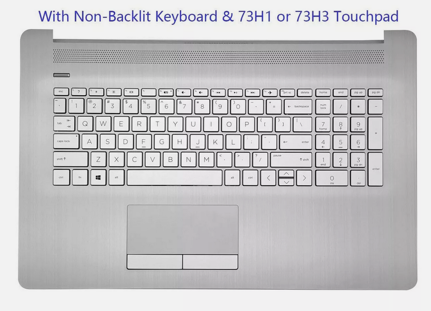 New Top Cover Upper Case HP 17-BY 17T-BY 17-CA 17Z-CA Palmrest non-backlit US Keyboard Without ODD with PTP Touchpad L92785-001 - LaptopParts.ca