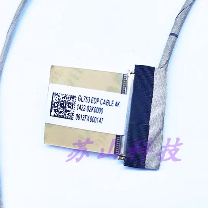 New Asus GL753 FX73VD GL753VD ZX73VLCD Display Cable 1422-02K0000 1422-02K3000 40pin - LaptopParts.ca